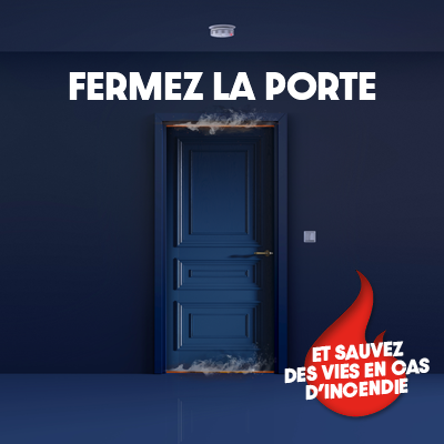 Campagne « FERMEZ LA PORTE »